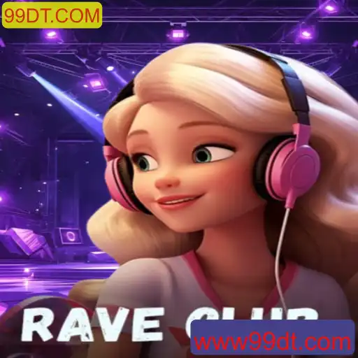 Descubra o Universo Vibrante de RaveClub - Uma Experiência de Jogo Única com 99DT.COM